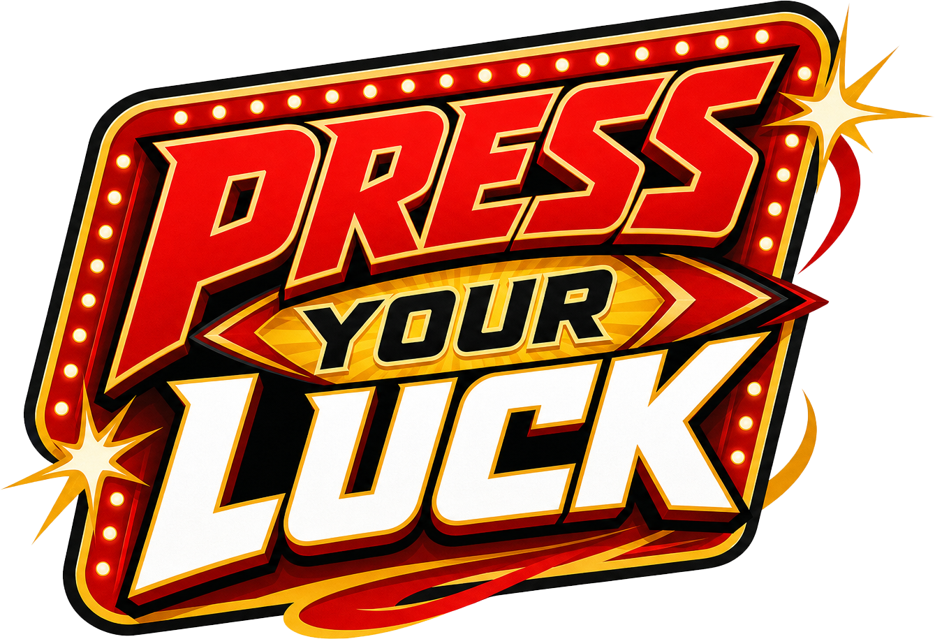 Press Your Luck